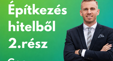 Építkezés menete hitelből